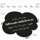 Kalender Juni 2027 Woche 24, Zitat: "Viele Dinge fallen mir einfach so zu. Die Augen zum Beispiel." In Sprechblase.
