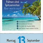 "Palmen sind Spitzenreiter. Aber worin nur?" Optionen a-d. Montag, 13. September. Ein Bild von Palmen am Strand.