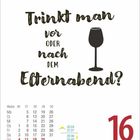 "Trinkt man vor oder nach dem Elternabend?", ein Weinglas, Kalender unten, 16. Juli, Freitag, Sonnenauf- und Untergangszeiten.
