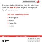 Religion und Philosophie. Sokrates verdankte rhetorische Fähigkeiten einer Kollegin. Wie hieß diese Philosophin? 15. Januar.
