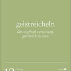 "geistreicheln (krampfhaft versuchen, geistreich zu sein) 12 Freitag März 06:44 18:21 07:38 23:53 Fische" steht auf hellgrünem Hintergrund.