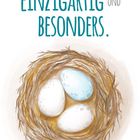 "Ich bin einzigartig und besonders." Illustration: Ein Nest mit drei Eiern, eines davon ist blau.