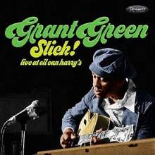 Grant Green (1931-1979): Slick!: Live At Oil Can Harry's 1975, CD