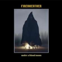 Firebreather: Under A Blood Moon, 2 LPs