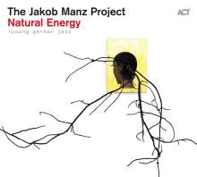 Jakob Manz: Natural Energy (Young German Jazz), CD