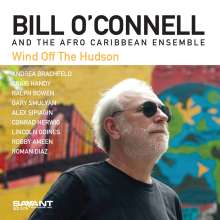 Bill O'Connell: Wind Off The Hudson, CD
