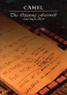 Camel: The Opening Farewell (Live), DVD