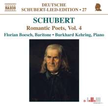Franz Schubert (1797-1828): Lieder "Romantische Dichter" Vol.4, CD