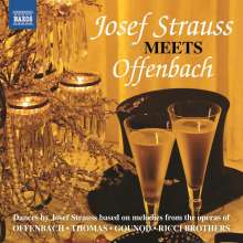 Josef Strauss (1827-1870): Josef Strauss meets Offenbach, CD