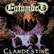 Entombed: Clandestine, LP