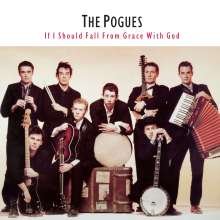 The Pogues: If I Should Fall From Grace With God (180g), LP