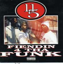 11/5: Fiendin' 4 Tha Funk, LP