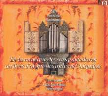 De la musique des conquistadores au livre d'orgue..., 3 CDs