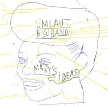 Umlaut Big Band: Mary's Ideas, 2 CDs