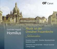 Gottfried August Homilius (1714-1785): Musik an der Dresdner Frauenkirche (Jubiläumsedition), 2 CDs
