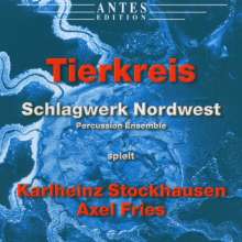 Karlheinz Stockhausen (1928-2007): Tierkreis f.Schlagzeug, CD