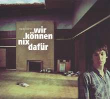 Moritz Krämer: Wir können nix dafür (Limited Edition), 1 LP und 1 CD
