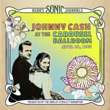 Johnny Cash: Bear's Sonic Journals: Johnny Cash At The Carousel Ballroom, April 24, 1968, 2 LPs
