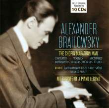 Alexander Brailowsky - Milestones of a Piano Legend, 10 CDs