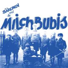 Bärchen &amp; Die Milchbubis: Jung kaputt spart Altersheime (Reissue) (+ Bonustrack), LP