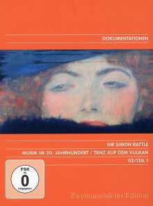 Simon Rattle - Musik im 20. Jahrhundert Vol.1/Tanz auf dem Vulkan, DVD