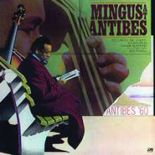 Charles Mingus (1922-1979): Mingus At Antibes (180g) (Limited Edition), 2 LPs