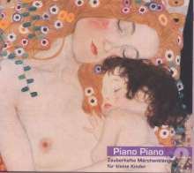 Piano Piano 2 - Zauberhafte Märchenklänge für kleine Kinder, CD