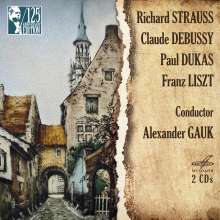 Alexander Gauk - Strauss / Debussy / Dukas / Liszt, 2 CDs