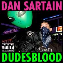 Dan Sartain: Dudesblood, LP