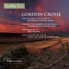 Gordon Crosse (geb. 1937): Violinkonzert Nr.2, CD