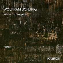 Wolfram Schurig (geb. 1967): Konzert für Violine &amp; 19 Instrumente, CD