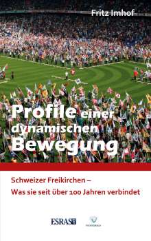 Fritz Imhof: Profile einer dynamischen Bewegung, Buch