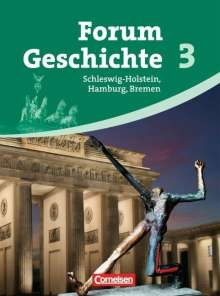 Franz Hofmeier: Forum Geschichte 03. Von den Folgen des Ersten Weltkriegs bis zur Gegenwart. Schülerbuch, Buch