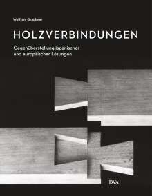 Wolfram Graubner: Holzverbindungen, Buch