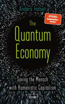 Anders Indset: The Quantum Economy, Buch