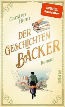 Carsten Sebastian Henn: Der Geschichtenbäcker, Buch