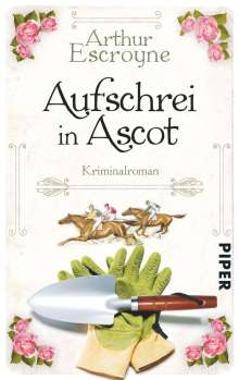 Arthur Escroyne: Aufschrei in Ascot, Buch