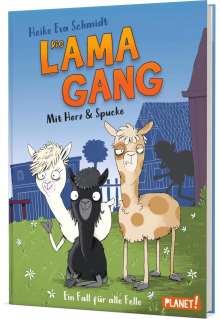 Heike Eva Schmidt: Die Lama-Gang. Mit Herz &amp; Spucke 1: Ein Fall für alle Felle, Buch