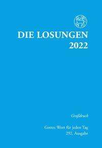 Die Losungen für Deutschland 2022 - Grossdruck, kartoniert, Buch
