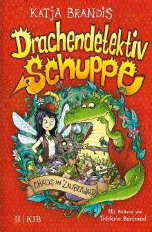 Katja Brandis: Drachendetektiv Schuppe - Chaos im Zauberwald, Buch