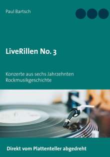 Paul Bartsch: LiveRillen No. 3, Buch