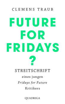 Clemens Traub: Future for Fridays?, Buch