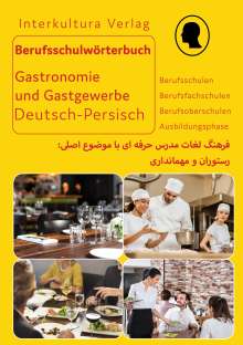 Berufsschulwörterbuch für Gastronomie und Gastgewerbe. Deutsch-Persisch, Buch