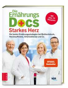 Anne Fleck: Die Ernährungs-Docs - Starkes Herz, Buch
