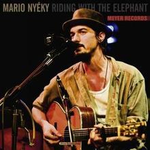 Mario Nyéky: Kitchen Recording Series: Riding With The Elephant (signiert), CD