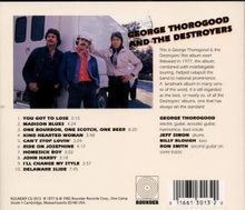 George Thorogood: George Thorogood &amp; The Destroyers, Super Audio CD