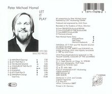 Peter Michael Hamel (geb. 1947): Let it play, CD