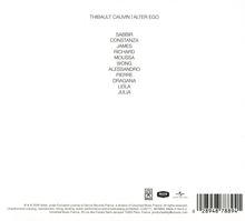 THIBAULT CAUVIN | ALTER EGO: SABBRIR, CONSTANZA, JAMES, RICHARD, MOUSSA, WONG, ALESSANDRO, PIERRE, DRAGANA, LEÏLA, JULIA. Unten Logos.