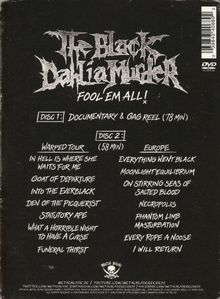 The Black Dahlia Murder: Fool 'Em All!, 2 DVDs