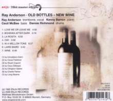 Ray Anderson (geb. 1952): Old Bottles - New Wine (24Bit Master Edition), CD